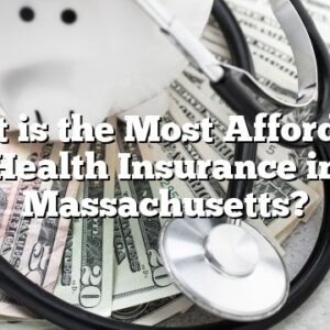 What is the Most Affordable Health Insurance in Massachusetts?