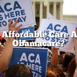 Is Affordable Care Act Obamacare?