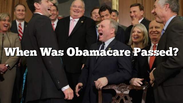 When Was Obamacare Passed?