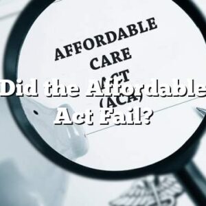 Why Did the Affordable Care Act Fail?