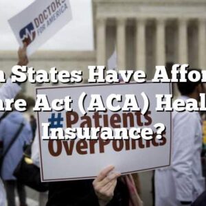 Which States Have Affordable Care Act (ACA) Health Insurance?